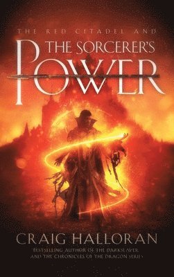 bokomslag The Red Citadel and the Sorcerer's Power