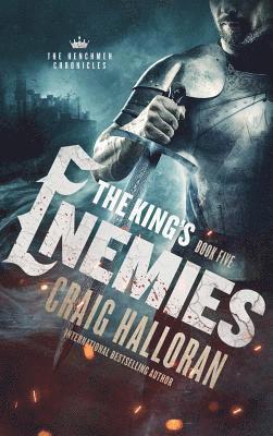 Craig Halloran - King's Enemies, Inbunden