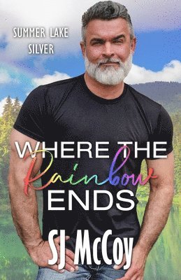 Where the Rainbow Ends 1