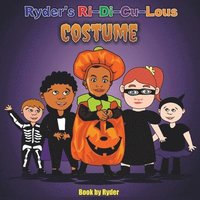 bokomslag Ryder's Ri-Di-Cu-Lous Costume