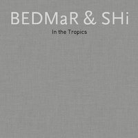 bokomslag Bedmar & Shi (Slipcase ): in the Tropics