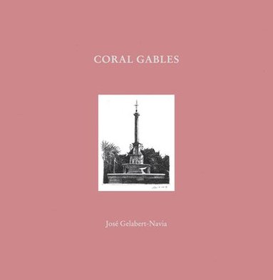 bokomslag Coral Gables and Rome