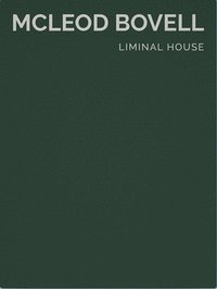 bokomslag Liminal House