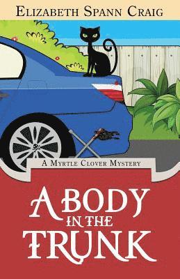 Elizabeth Spann Craig - Body in the Trunk, Häftad