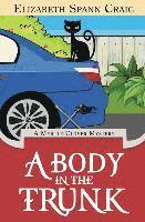 Elizabeth Spann Craig - Body in the Trunk, Inbunden