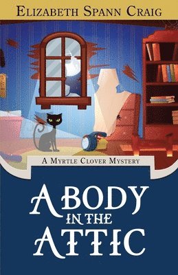 bokomslag A Body in the Attic