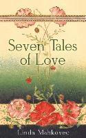 bokomslag Seven Tales of Love