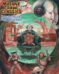 bokomslag Mutant Crawl Classics #5: Blessings of the Vile Brotherhood