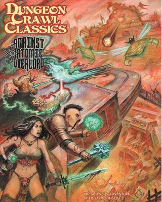 Johnson, E: Dungeon Crawl Classics #87: Against the Atomic O, Häftad
