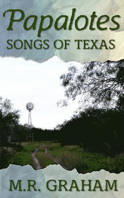 Papalotes: Songs of Texas 1