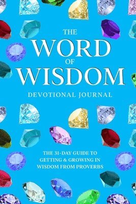 bokomslag The Word of Wisdom Devotional Journal