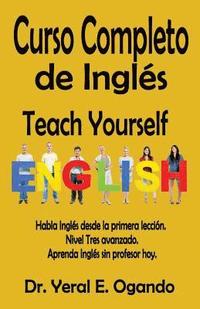 bokomslag Curso Completo de Ingles: Teach Yourself English
