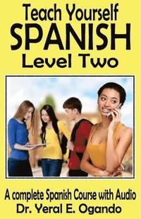 bokomslag Teach Yourself Spanish Level Two