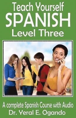 Teach Yourself Spanish Level Three 1