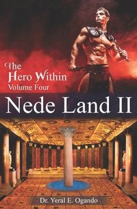 bokomslag Nede Land II: The Hero Within