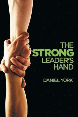 The Strong Leader's Hand 1