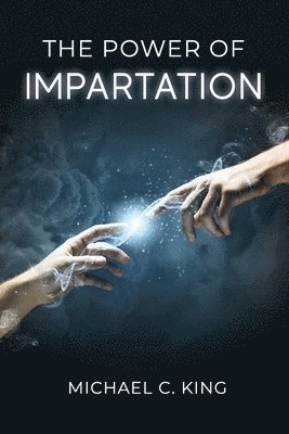 The Power of Impartation 1