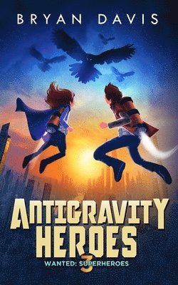 Davis - Antigravity Heroes, Häftad