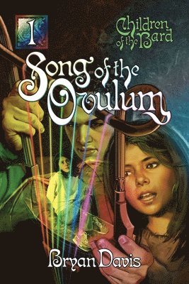Song of Ovulum (Children of the Bard Volume 1)