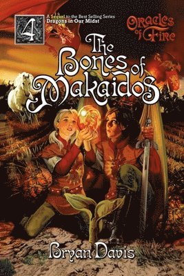bokomslag Bones of Makaidos (Oracles of Fire V4)