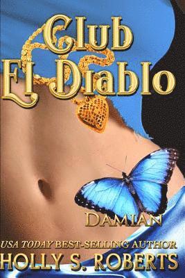 Club El Diablo: Damian 1