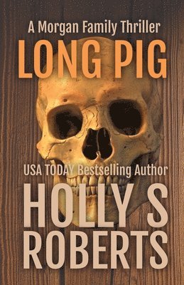 Roberts - Long Pig, Häftad