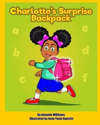 Charlotte's Surprise Backpack 1