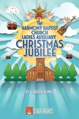 Laura King - Harmony Baptist Church Ladies Auxiliary Christmas Jubilee, Häftad