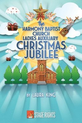 The Harmony Baptist Church Ladies Auxiliary Christmas Jubilee 1