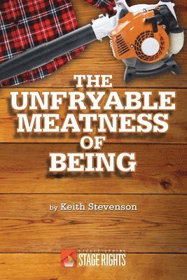 The Unfryable Meatness of Being 1