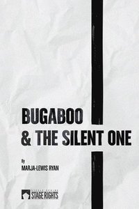 bokomslag Bugaboo & The Silent One