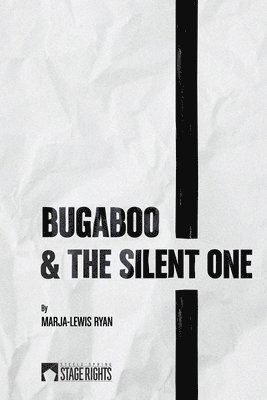 Bugaboo & The Silent One 1