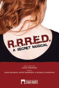 bokomslag R. R. R. E. D. - A Secret Musical