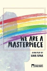 bokomslag We Are a Masterpiece