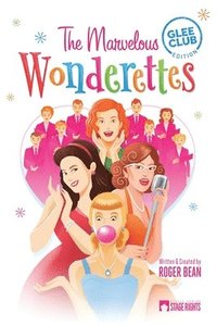 bokomslag Marvelous Wonderettes