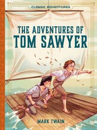 bokomslag The Adventures of Tom Sawyer