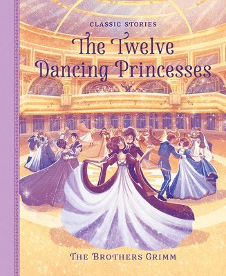 bokomslag Twelve Dancing Princesses