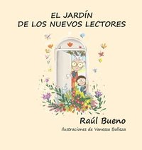bokomslag El Jardin de Los Nuevos Lectores