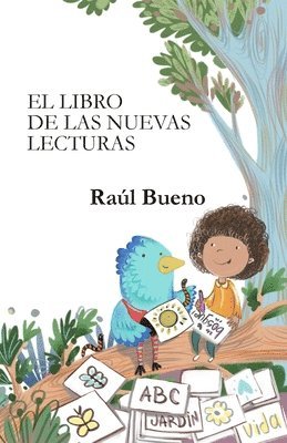 Raúl Bueno, Keiselim Montás - Libro de Las Nuevas Lecturas, Häftad