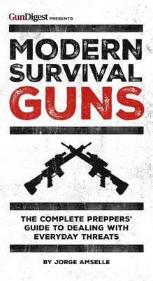 Modern Survival Guns 1