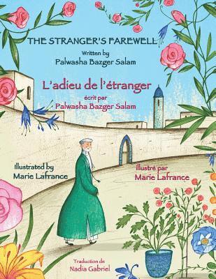Palwasha Bazger Salam - Stranger's Farewell -- L'adieu de l'étranger, Häftad