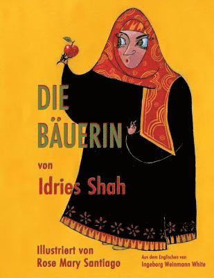 Idries Shah, Idries, Shah - Bäuerin, Häftad