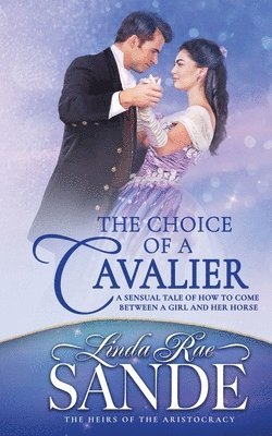 Choice of a Cavalier 1