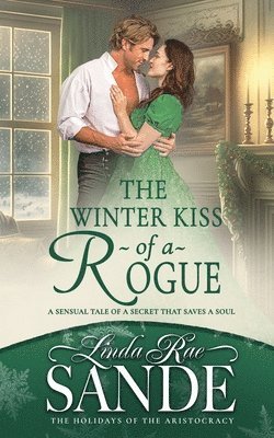 bokomslag The Winter Kiss of a Rogue