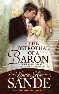bokomslag Betrothal of a Baron
