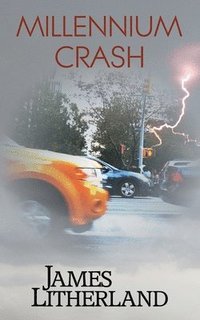 bokomslag Millennium Crash (Watchbearers, Book 1)