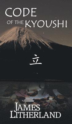 bokomslag Code of the Kyoushi (Miraibanashi, Book 1)
