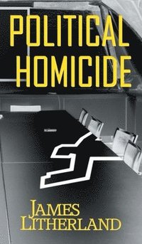 bokomslag Political Homicide