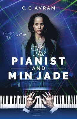 bokomslag The Pianist and Min Jade