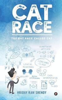 bokomslag Cat Race: The Rat Race Called Cat